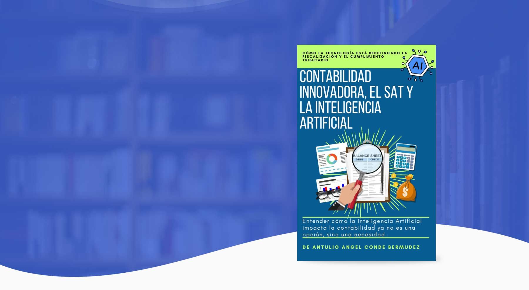 Contabilidad InnovadoraEl futurode la fiscalización
